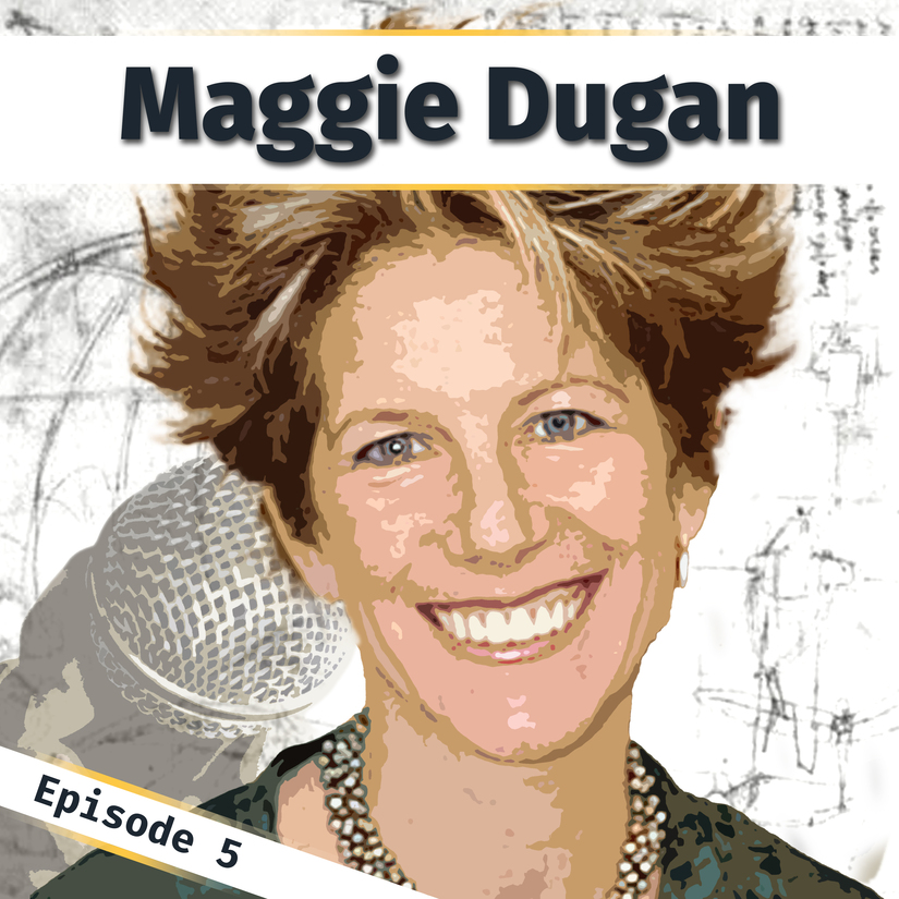 A poster image for Innovation Bound podcast episode 5 with Maggie Dugan